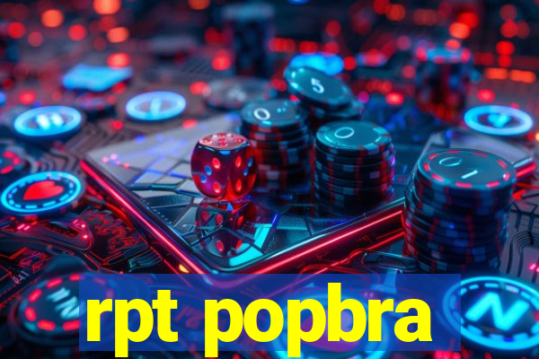 rpt popbra